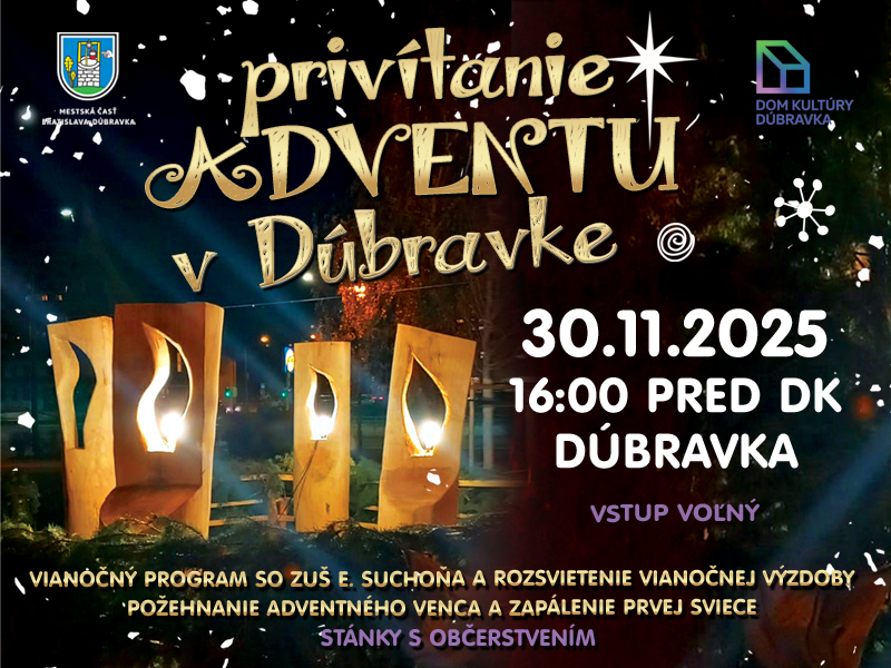 PRIVÍTANIE ADVENTU V DÚBRAVKE