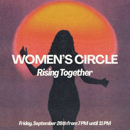 Women’s Circle • Rising Together