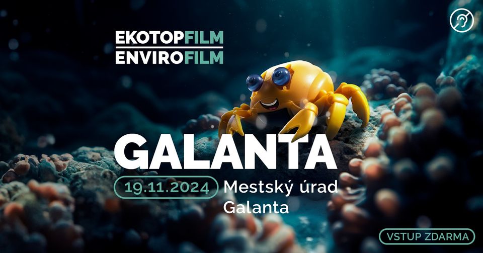 Galanta - Filmový festival Ekotopfilm I Envirofilm TOUR 2024