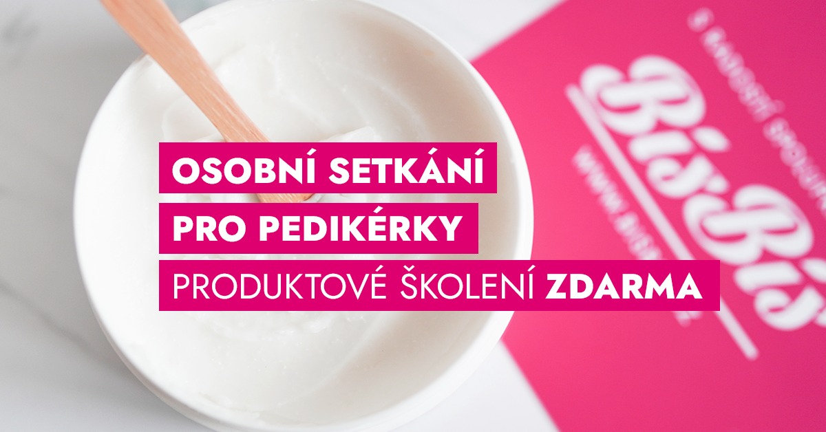 Pro pedikérky: Velké produktové školení Bis Bis v Praze - zdarma