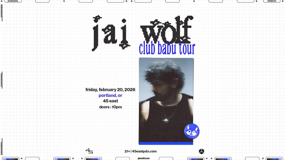 Jai Wolf at 45 East