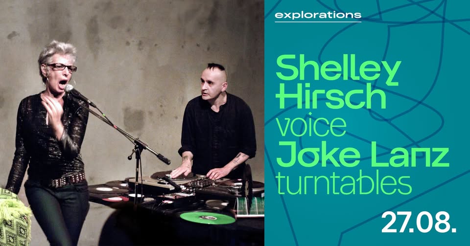 Shelley Hirsch & Joke Lanz