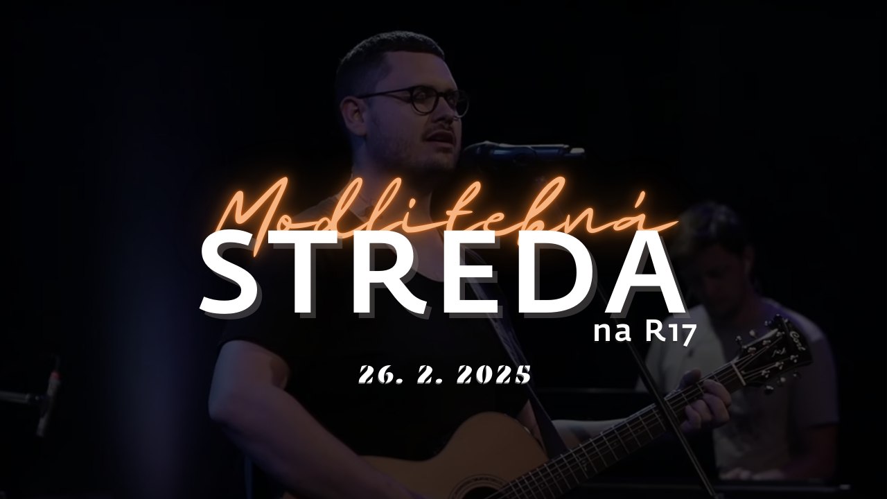 Modlitebná STREDA na R17 - Peter Volf