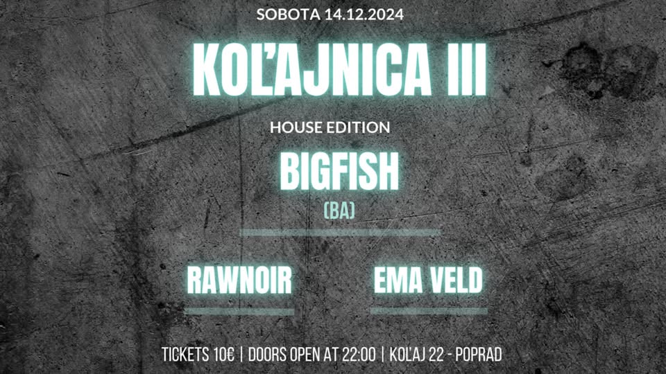 Koľajnica III (house edition) w/ BigFish (ba)