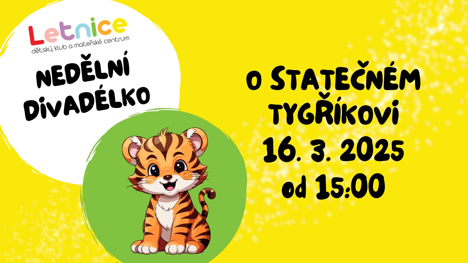 Nedělní divadélko - O statečném tygříkovi