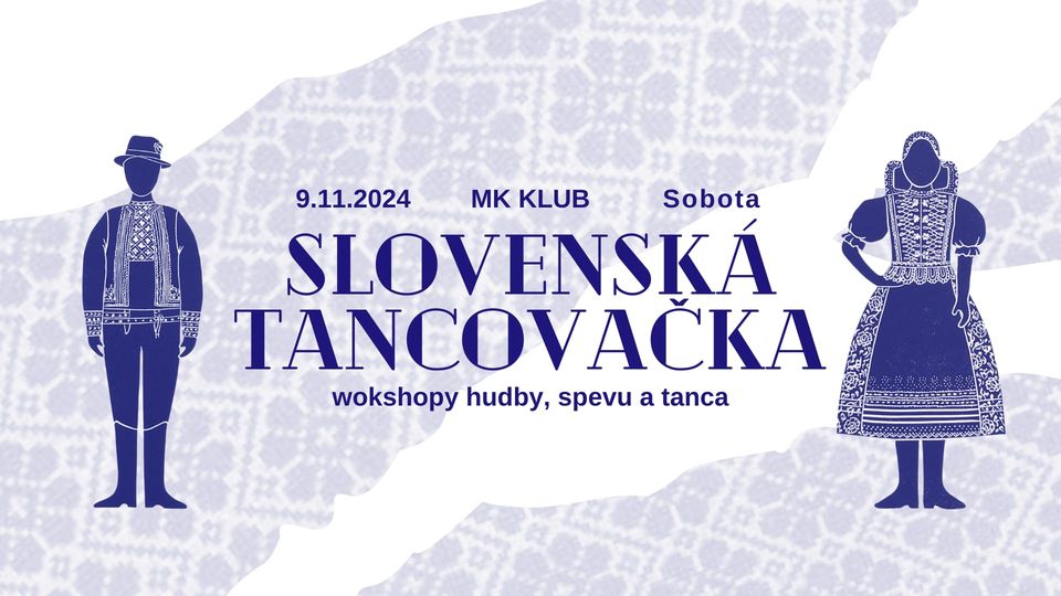 SLOVENSKÁ TANCOVAČKA