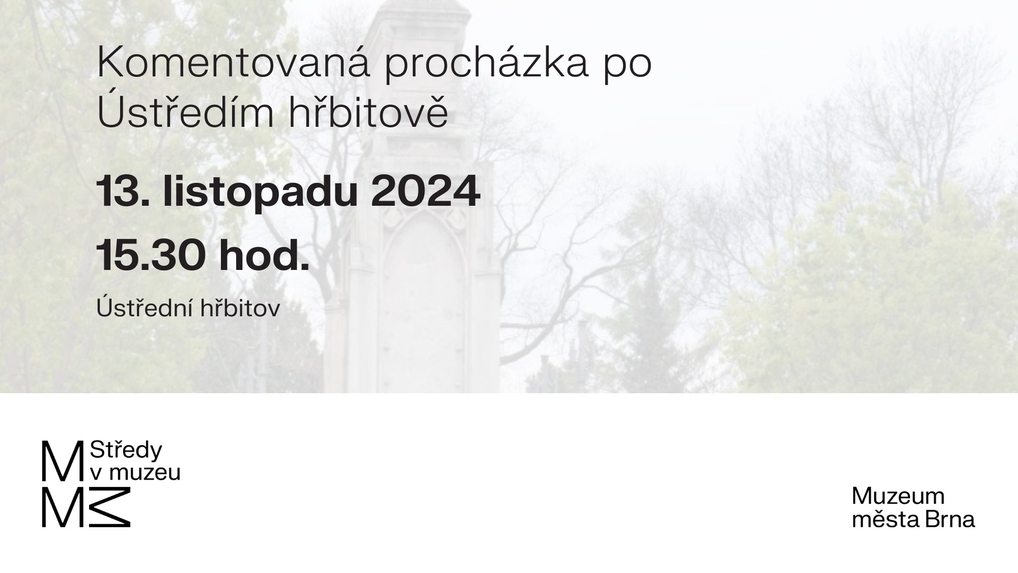 Komentovaná procházka po Ústředním hřbitově