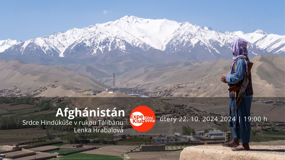 Afghánistán: srdce Hindúkúše v rukou Tálibánu