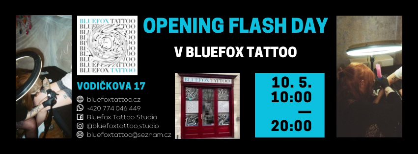 🎉 OPENING FLASH DAY – BlueFox Tattoo Praha 🎉