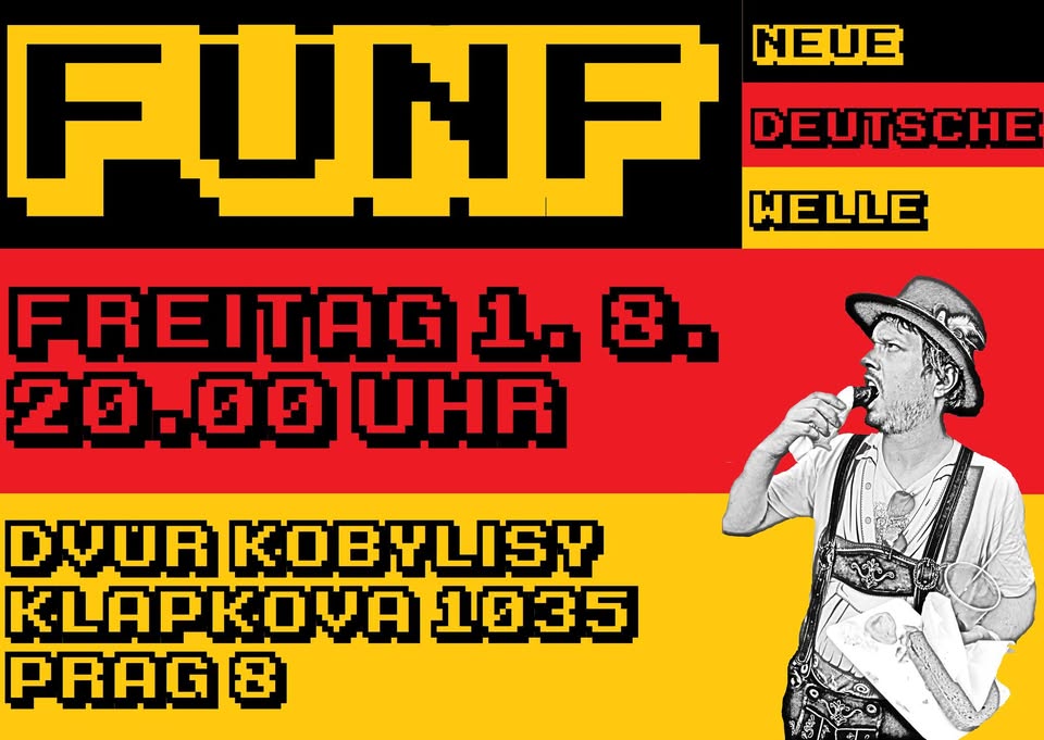 Fünf (NDW Hits) @ Dvůr Kobylisy vol. 2