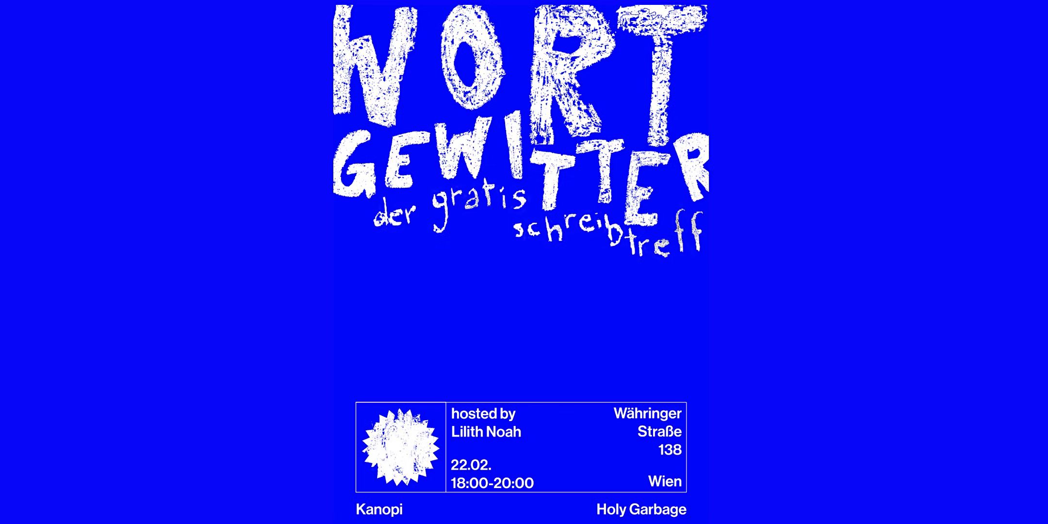 WortGewitter Schreibtreff hosted by Lilith Noah