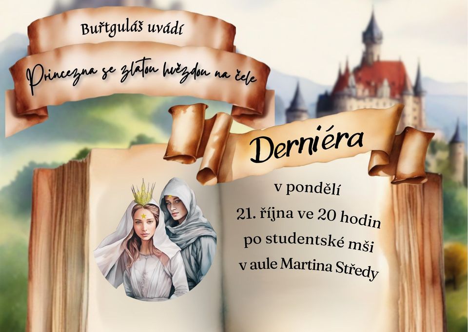 Derniéra představení Princezna se zlatou hvězdou na čele