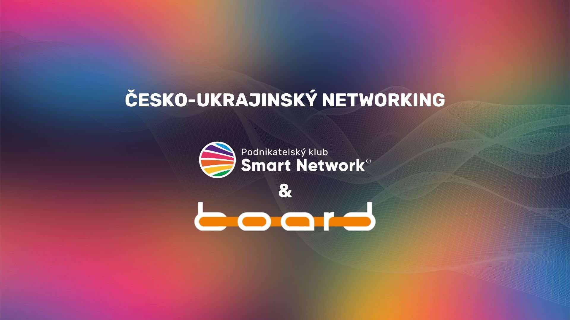 Česko-ukrajinský networking - večer Praha, Smart Network a Board Business