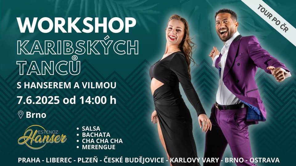 Workshop karibských tanců s Hanserem a Vilmou v BRNĚ – tour po ČR!
