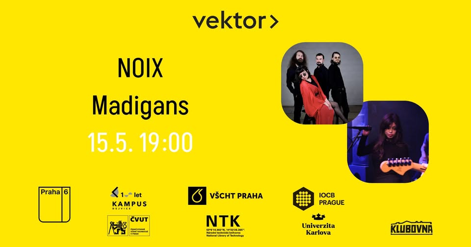 NOIX a Madigans // Vektor Technická