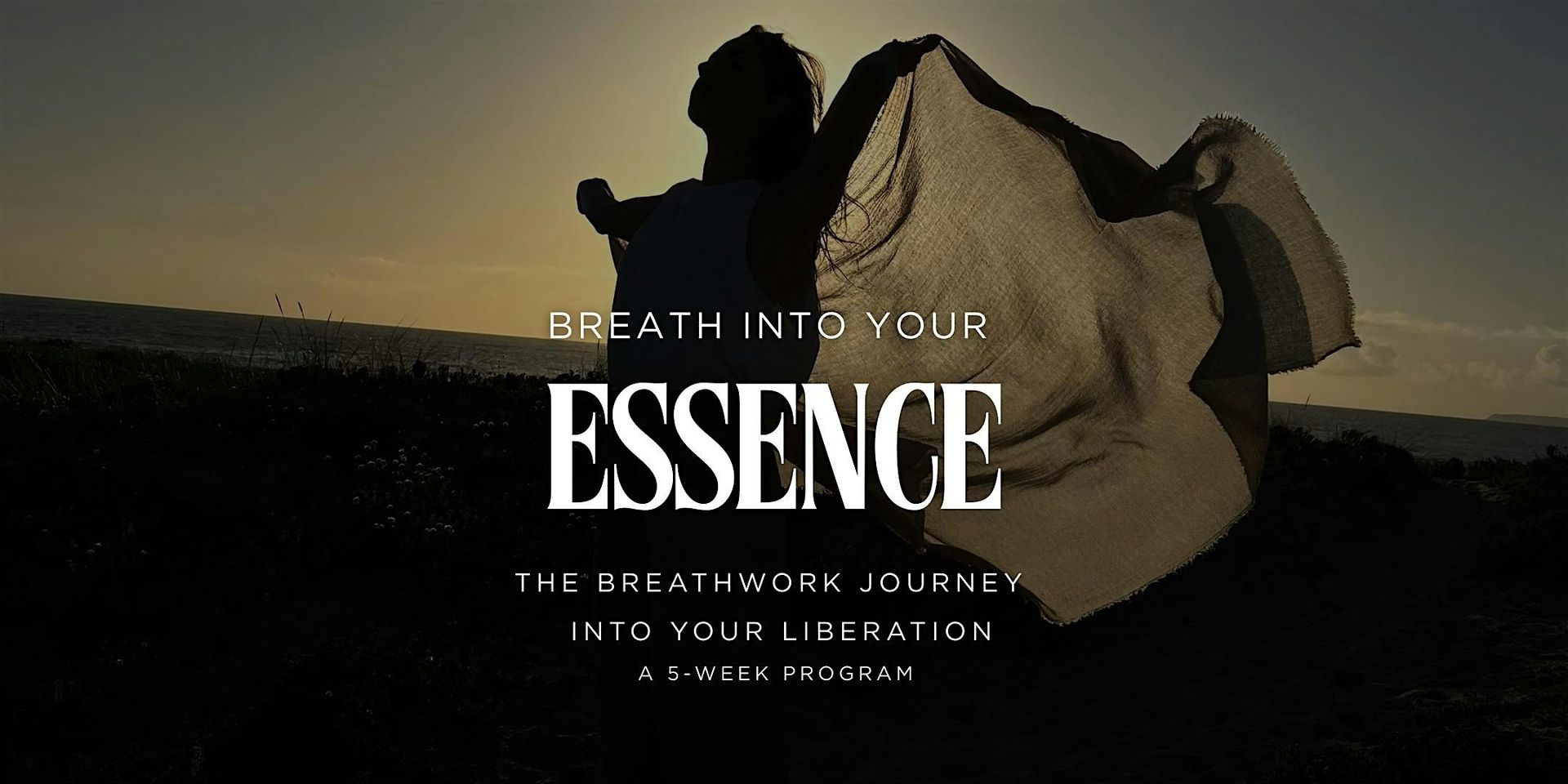 ESSENCE – The Breathwork Journey of Transformation & Liberation