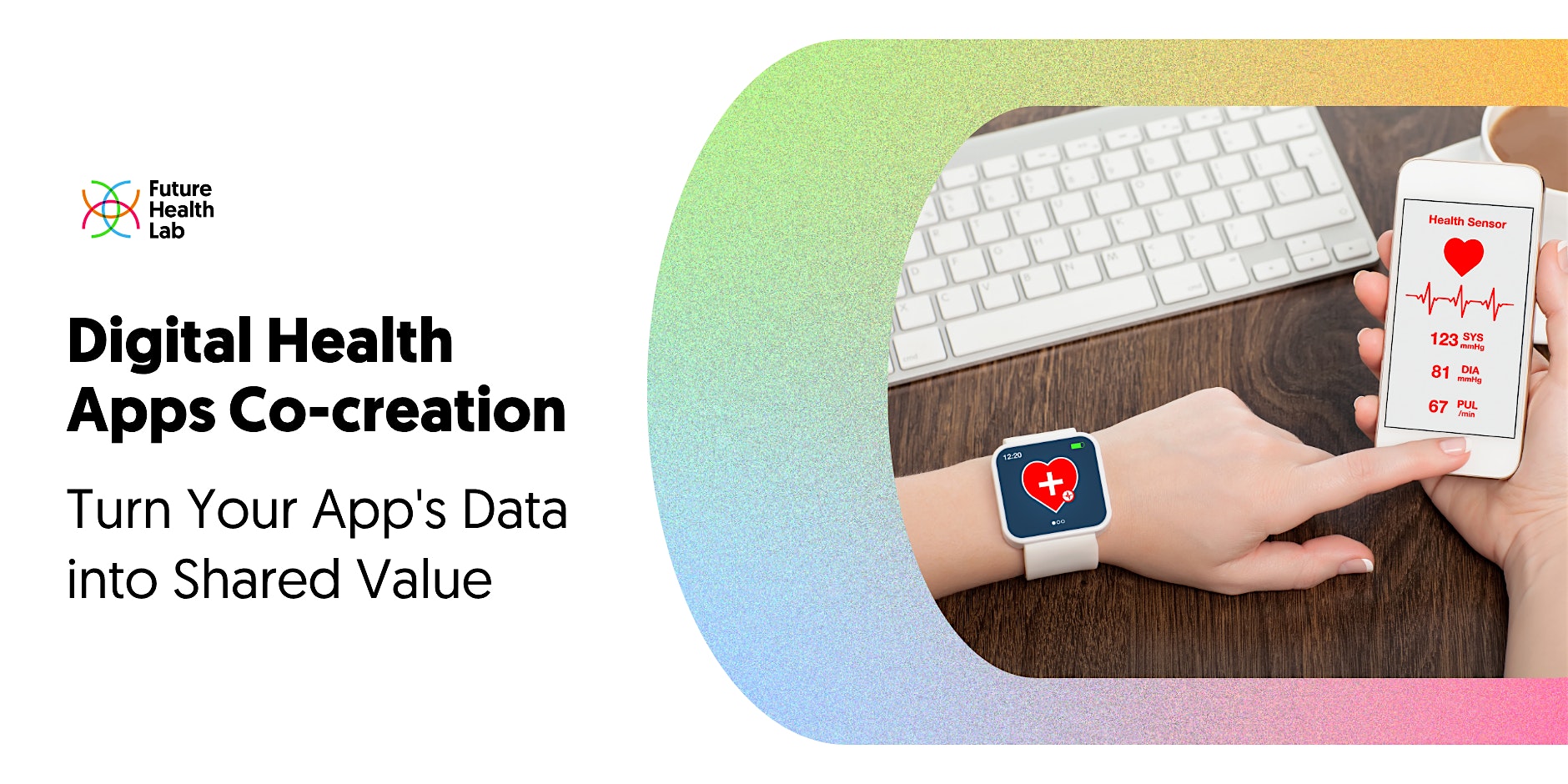 Digital Health Apps Co-creation: Turn Your App's Data into Shared Value