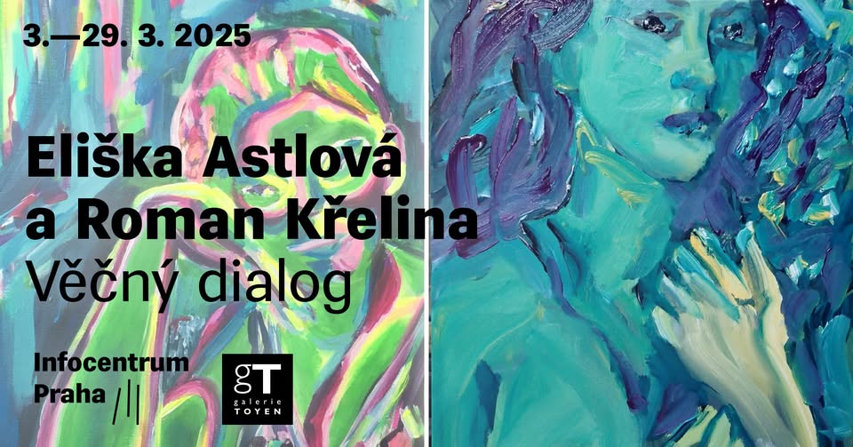 Eliška Astlová a Roman Křelina, Věčný dialog