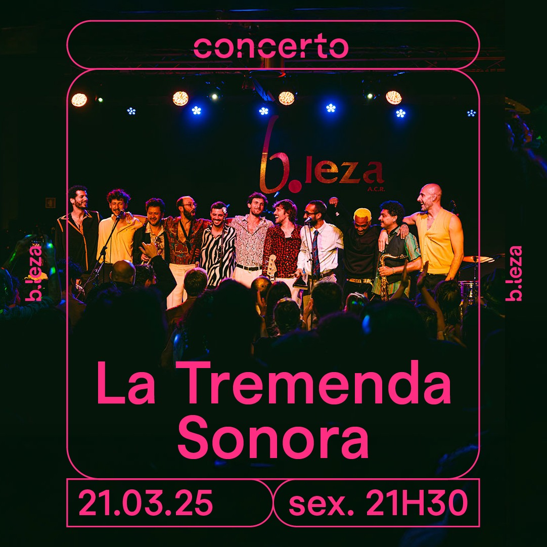 La Tremenda Sonora 21/03 ● B.LEZA