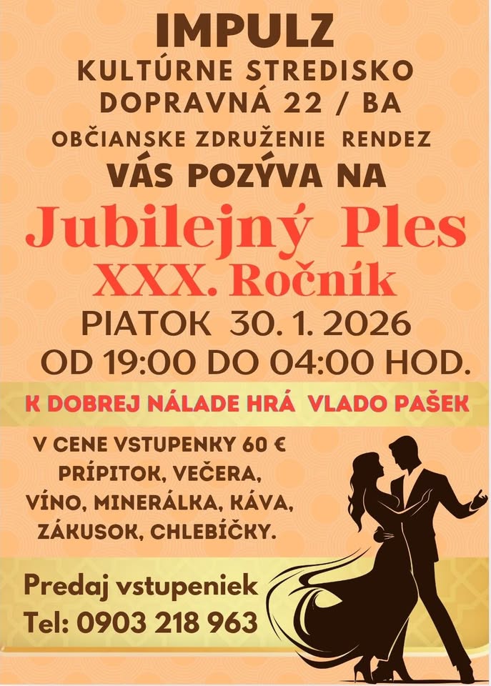 JUBILEJNÝ PLES - RENDEZ/ BA