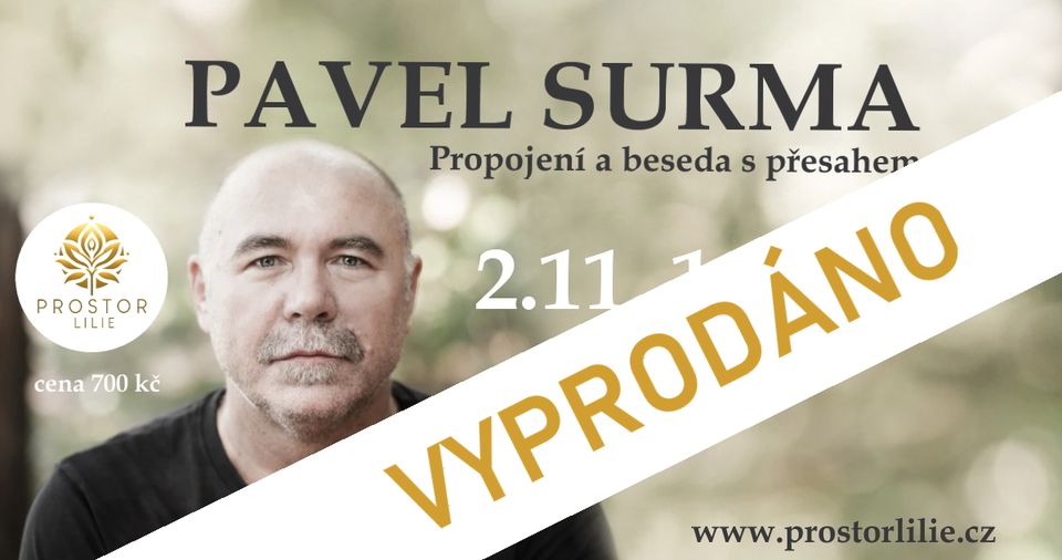 Pavel Surma – Propojení a beseda s přesahem