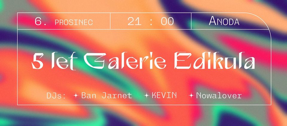 5 let Galerie Edikula: Birthday party
