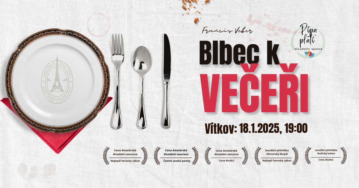 Blbec k večeři ve Vítkově