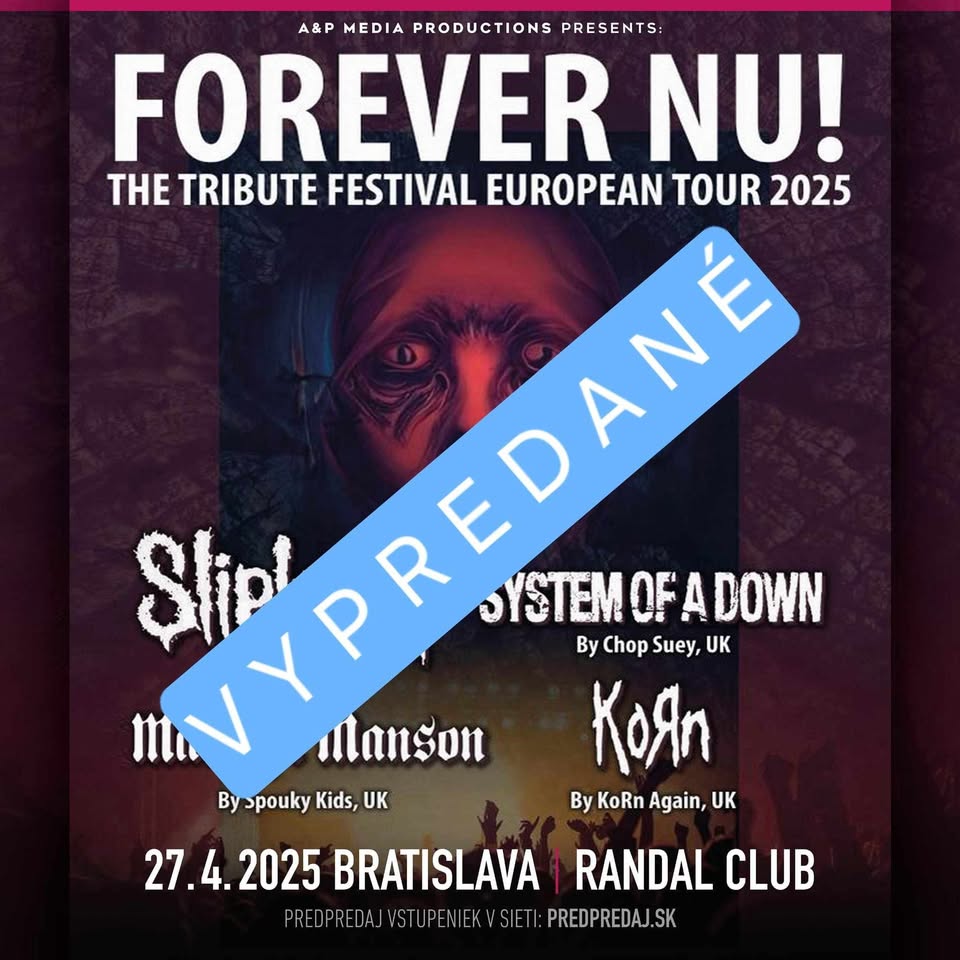 FOREVER NU! THE TRIBUTE FESTIVAL v Bratislave