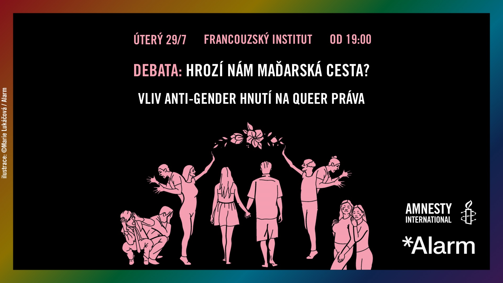 Debata: Hrozí nám maďarská cesta? Vliv anti-gender hnutí na queer práva