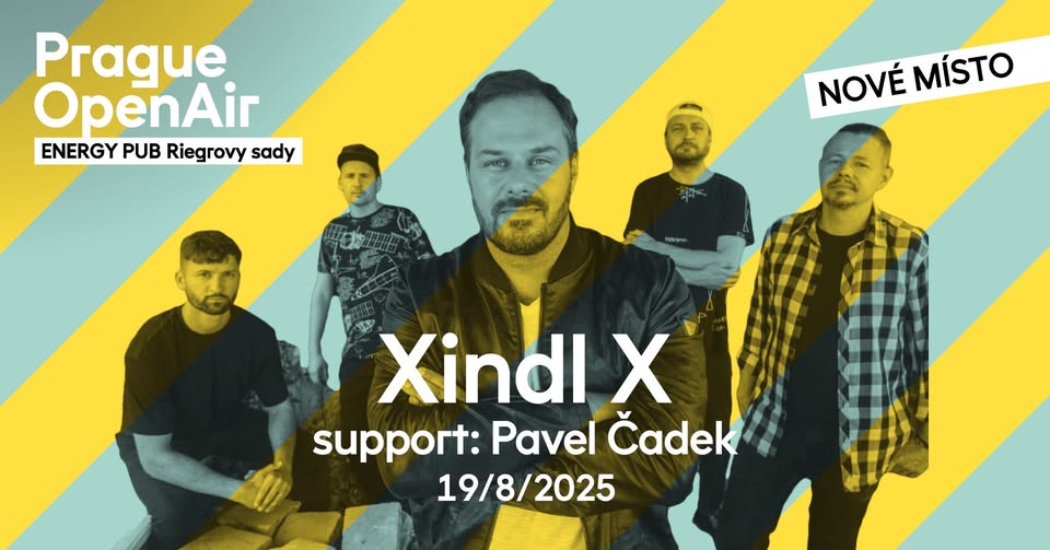 NOVÉ MÍSTO Xindl X + support: Pavel Čadek | Prague Open Air