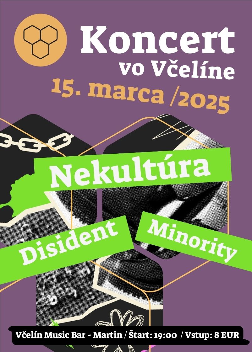 Koncert vo Včelíne - Disident, Nekultúra, Minority