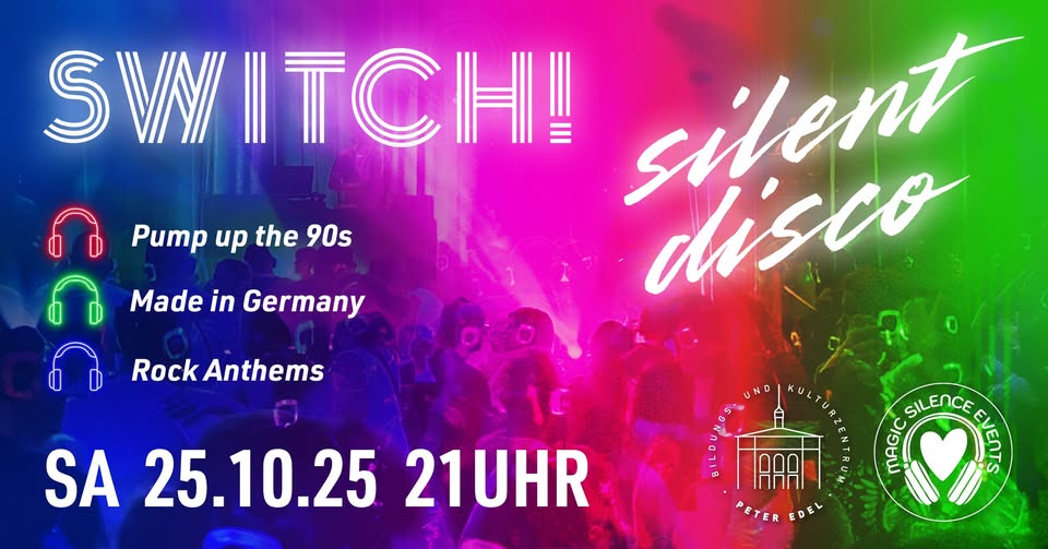 SWITCH! Silent Disco im PETER EDEL