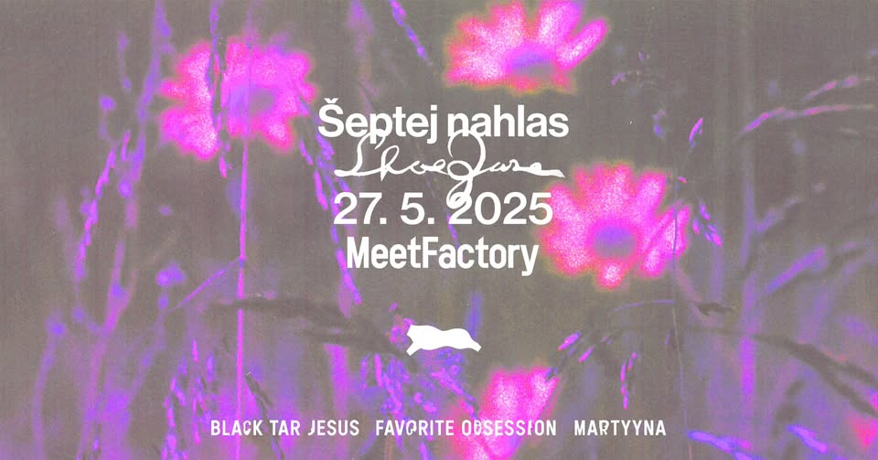 Šeptej nahlas: Black Tar Jesus, Favorite Obsession, Martyyna