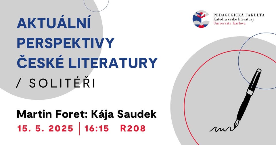 Přednáška z cyklu Aktuální perspektivy české literatury