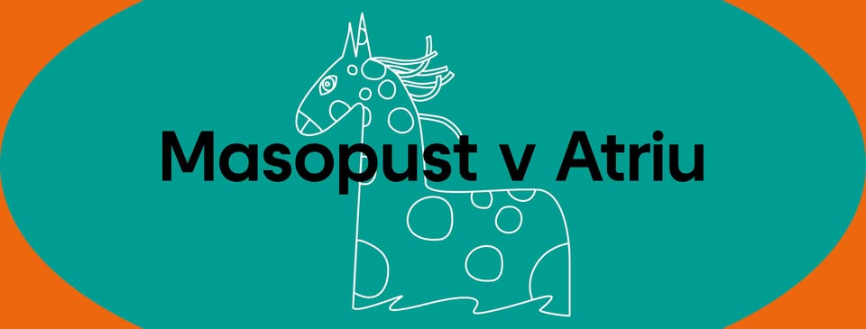 ❉ Masopust v Atriu ❉