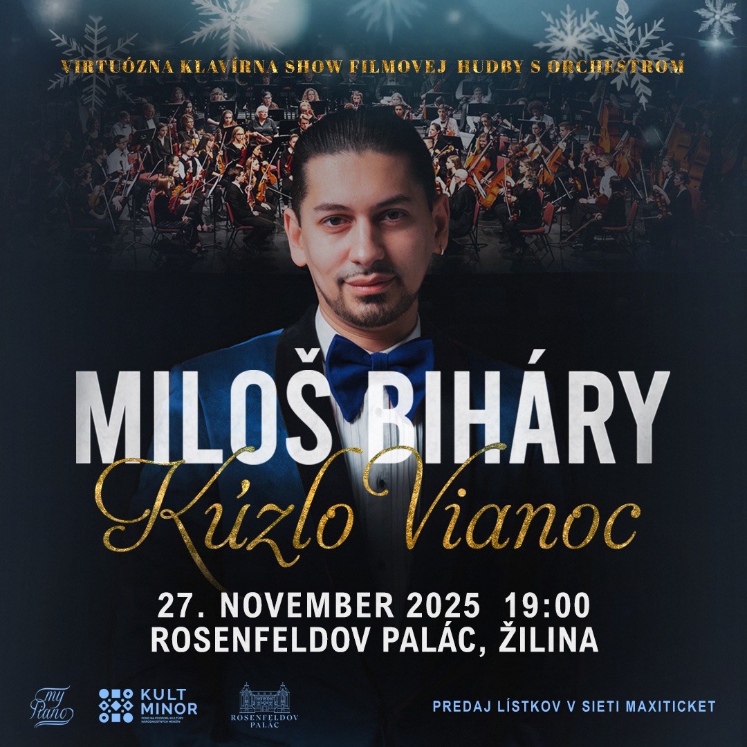 MILOŠ BIHARY ,,KÚZLO VIANOC” - Virtuózna klavírna show filmovej hudby s orchestrom