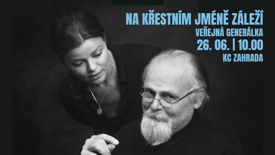 Na křestním jméně záleží - veřejná generálka