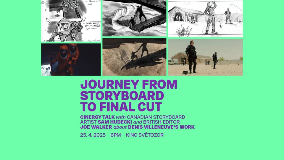 Journey from Storyboard to Final Cut: Cinergy with Sam Hudecki and Joe Walker