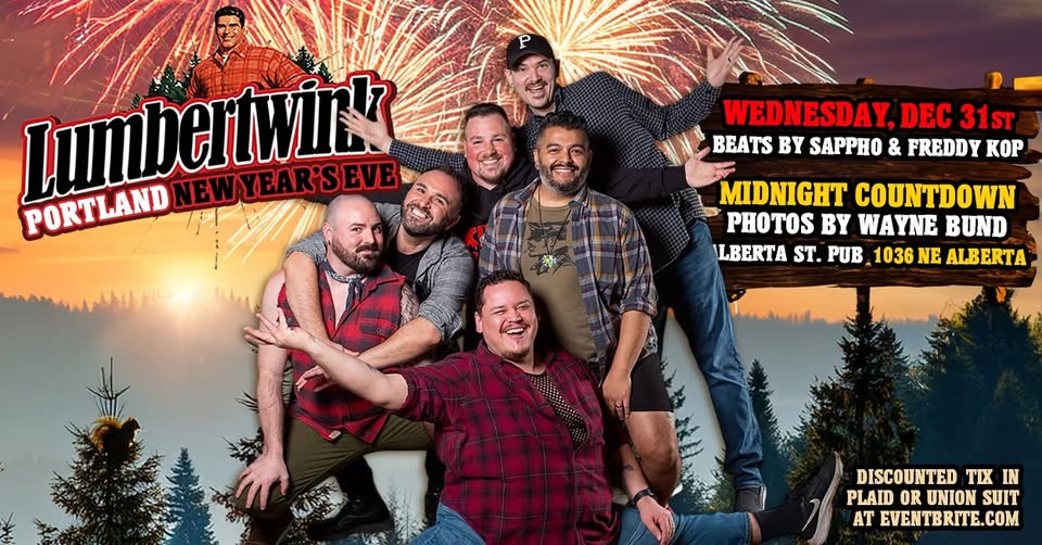 Lumbertwink's 11th Annual NYE!