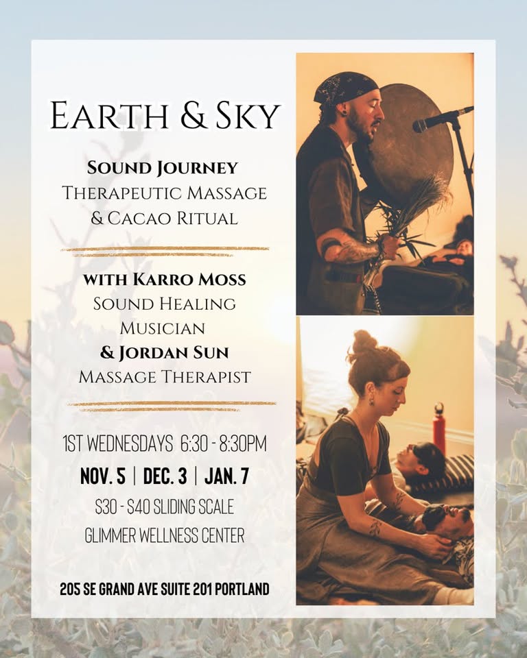SOUND JOURNEY w/Massage & Cacao ~ EARTH & SKY