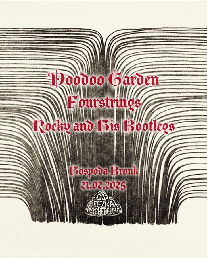 VooDoo Garden // Rocky and His Bootlegs // Fourstrings v Broukovi