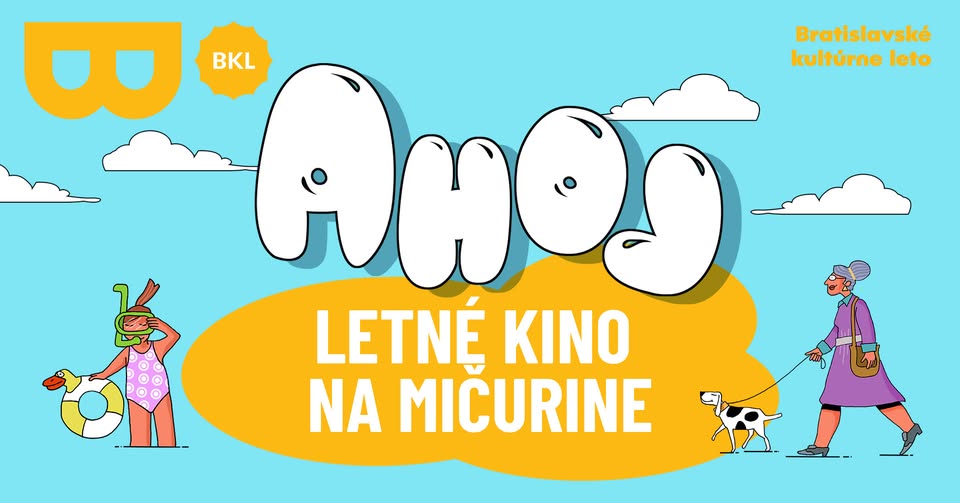 FILMOVÉ LETO MIČURIN 👋 BRATISLAVSKÉ KULTÚRNE LETO 2026