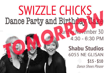 Swizzle Chicks Dance Party and Birthday Cake