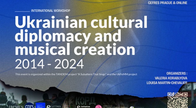 Ukrainian Cultural Diplomacy and Musical Creation
