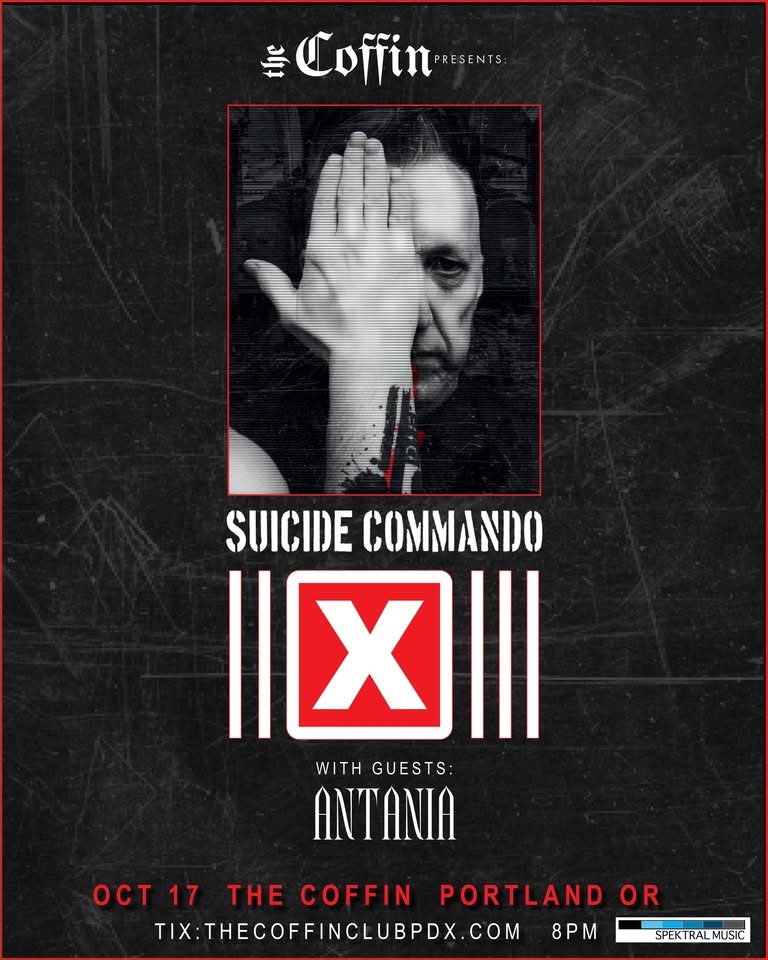 SUICIDE COMMANDO  with guests: Antania