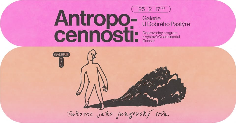 Antropocennosti: antropocén jako stav světa i nový způsob prožívání