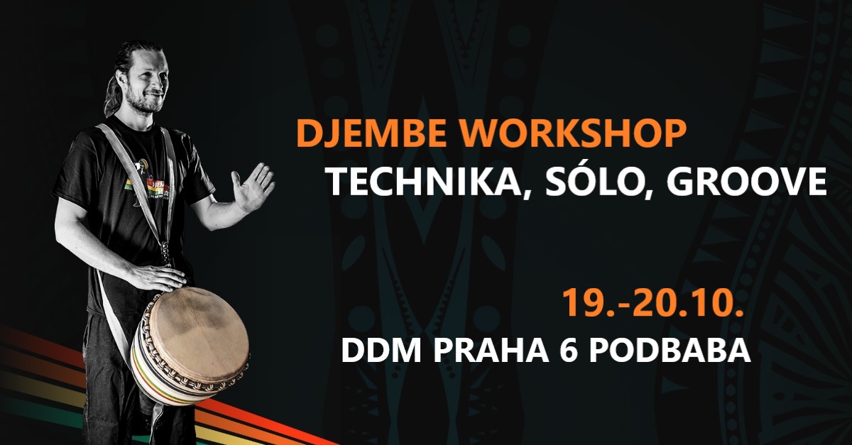 Djembe workshop - Technika, Sólo, Groove
