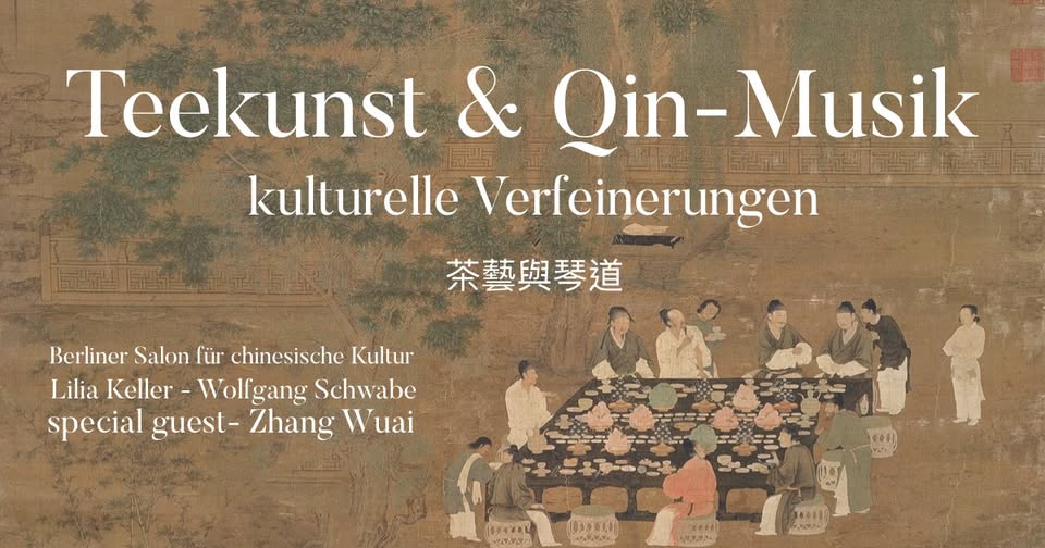 Teekunst & Qin-Musik, kulturelle Verfeinerungen