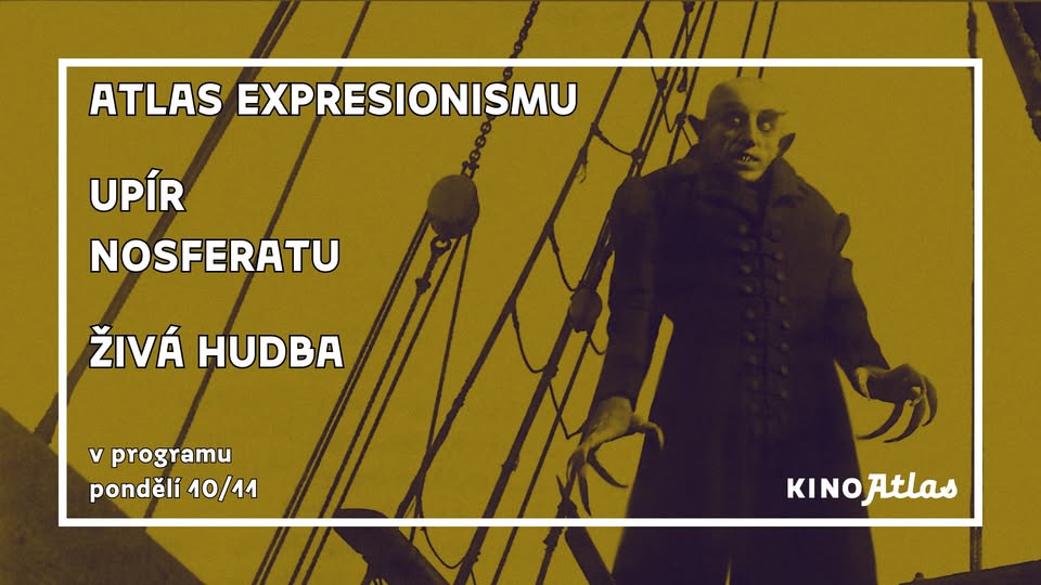 UPÍR NOSFERATU & ŽIVÁ HUDBA | Atlas Expresionismu