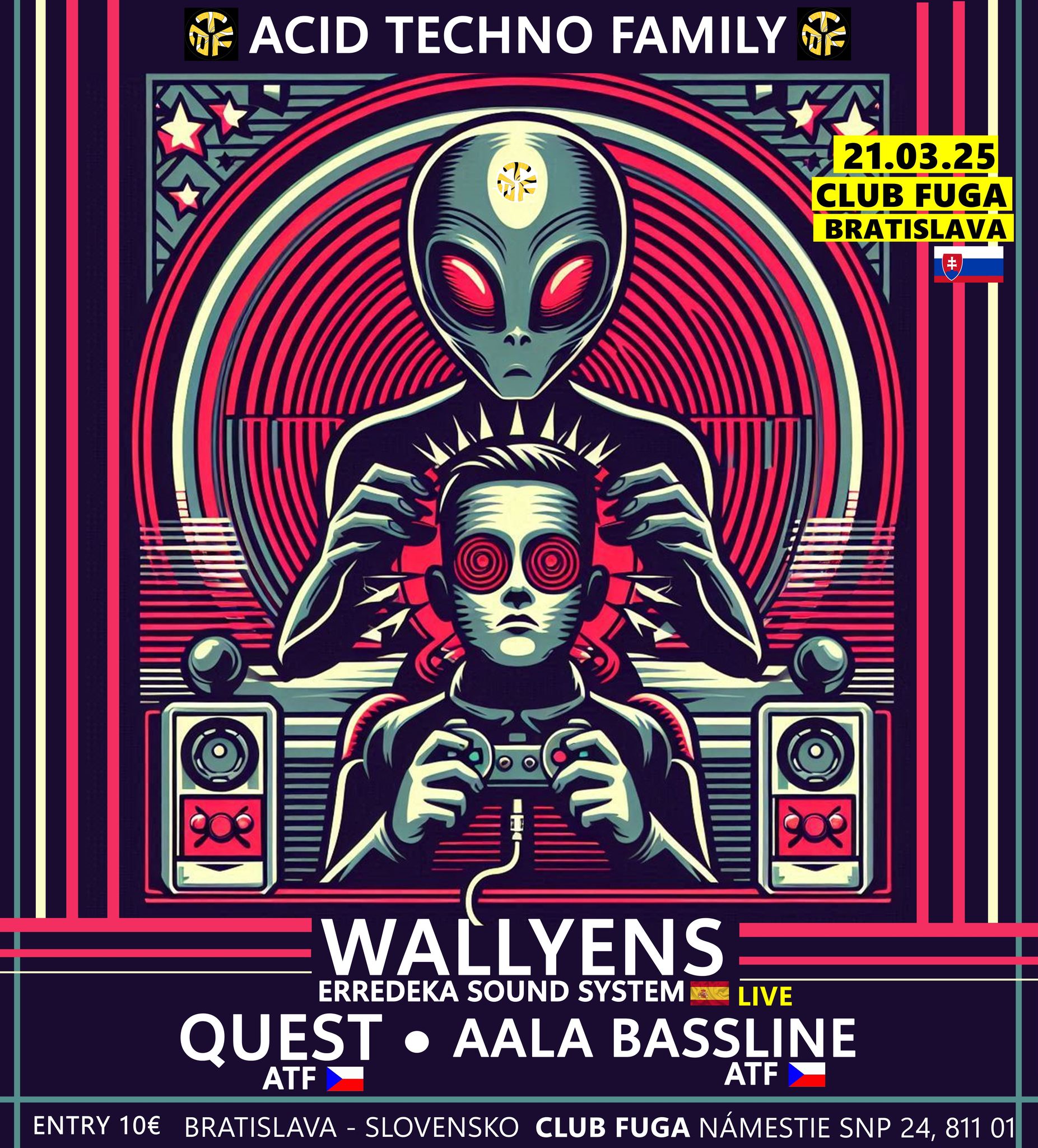 ACID TECHNO FAMILY w/ WallyenS (ES)